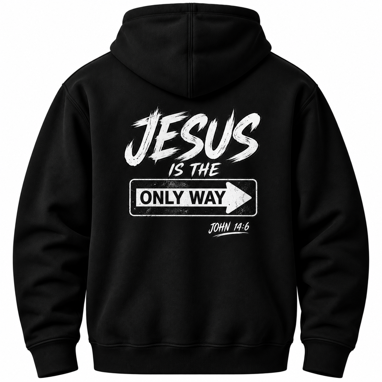 Jesus is the only way hoodie.png