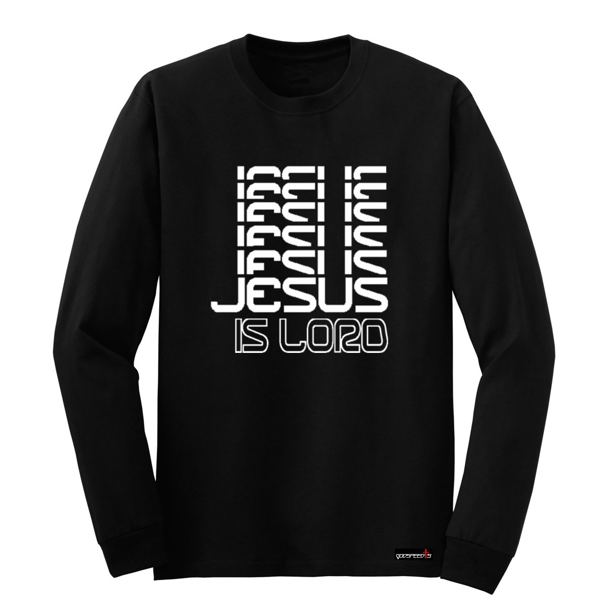Jesus is Lord - Long Sleeve