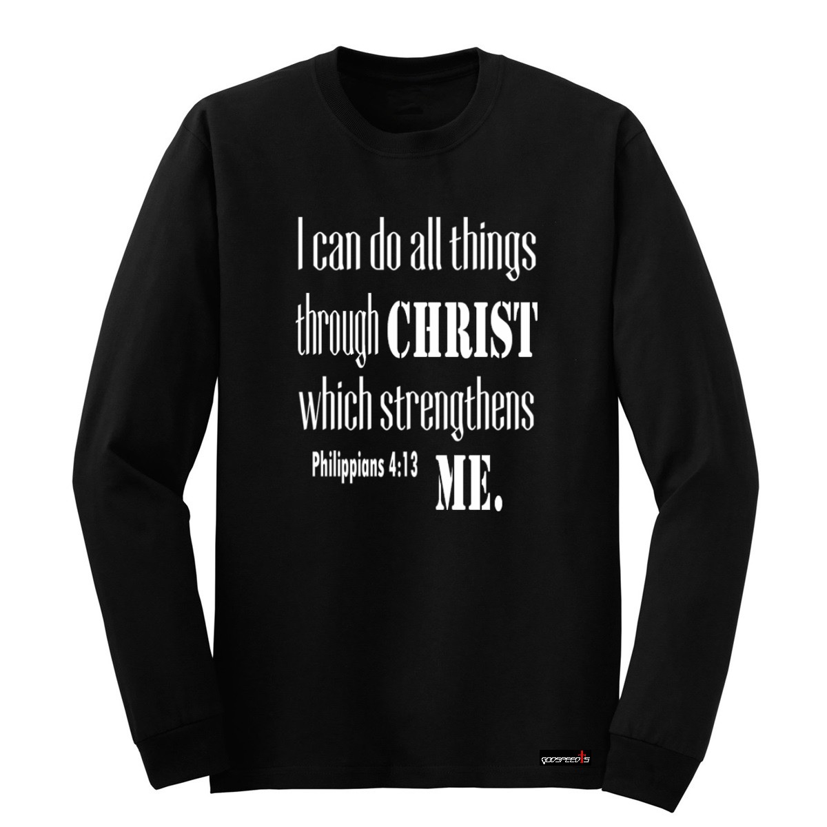 Philippians 4:13 - Long Sleeve