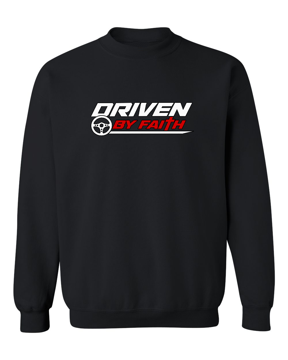 Driven by Faith crewneck.png