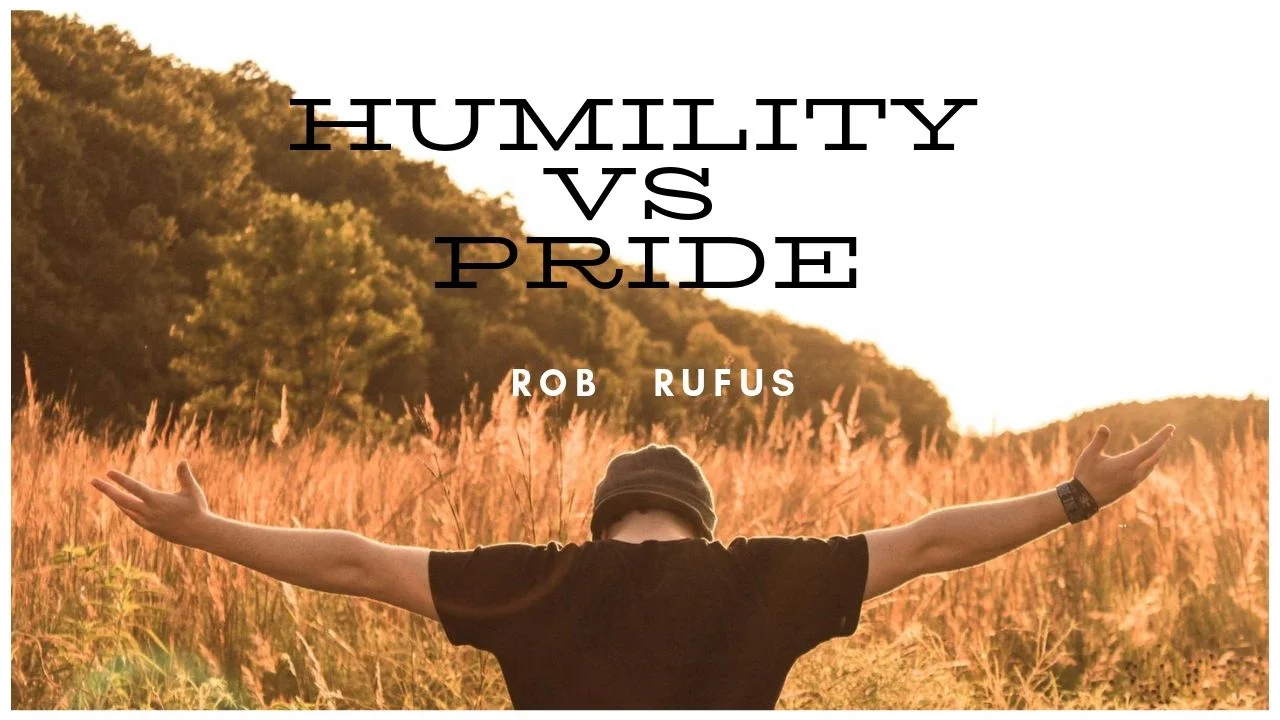 Humility vs Pride