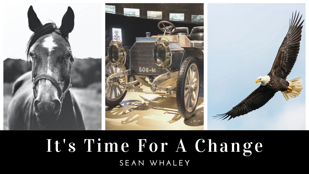 It's Time For A Change