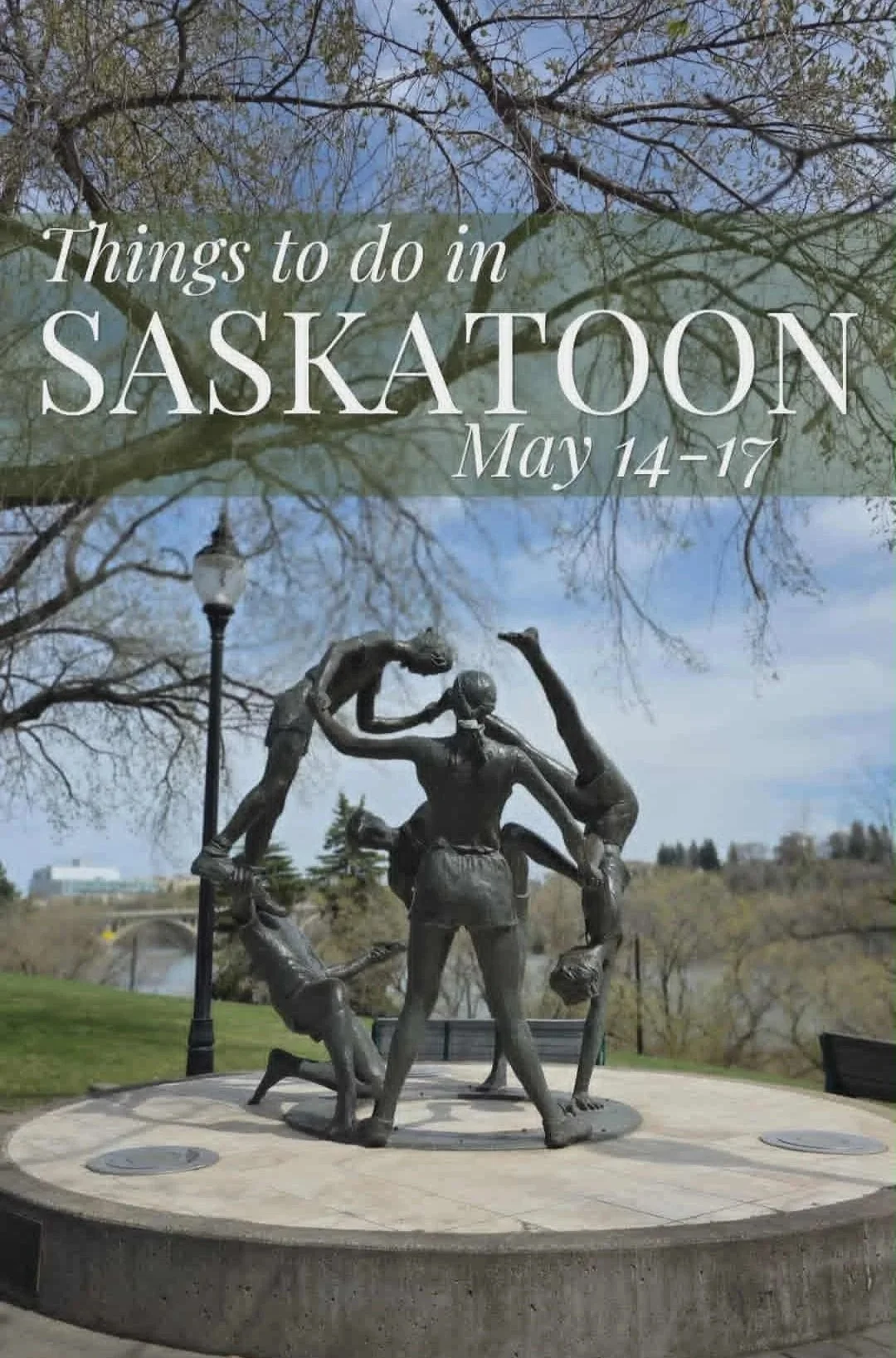 Things to do in Saskatoon: Your Weekend Event Guide