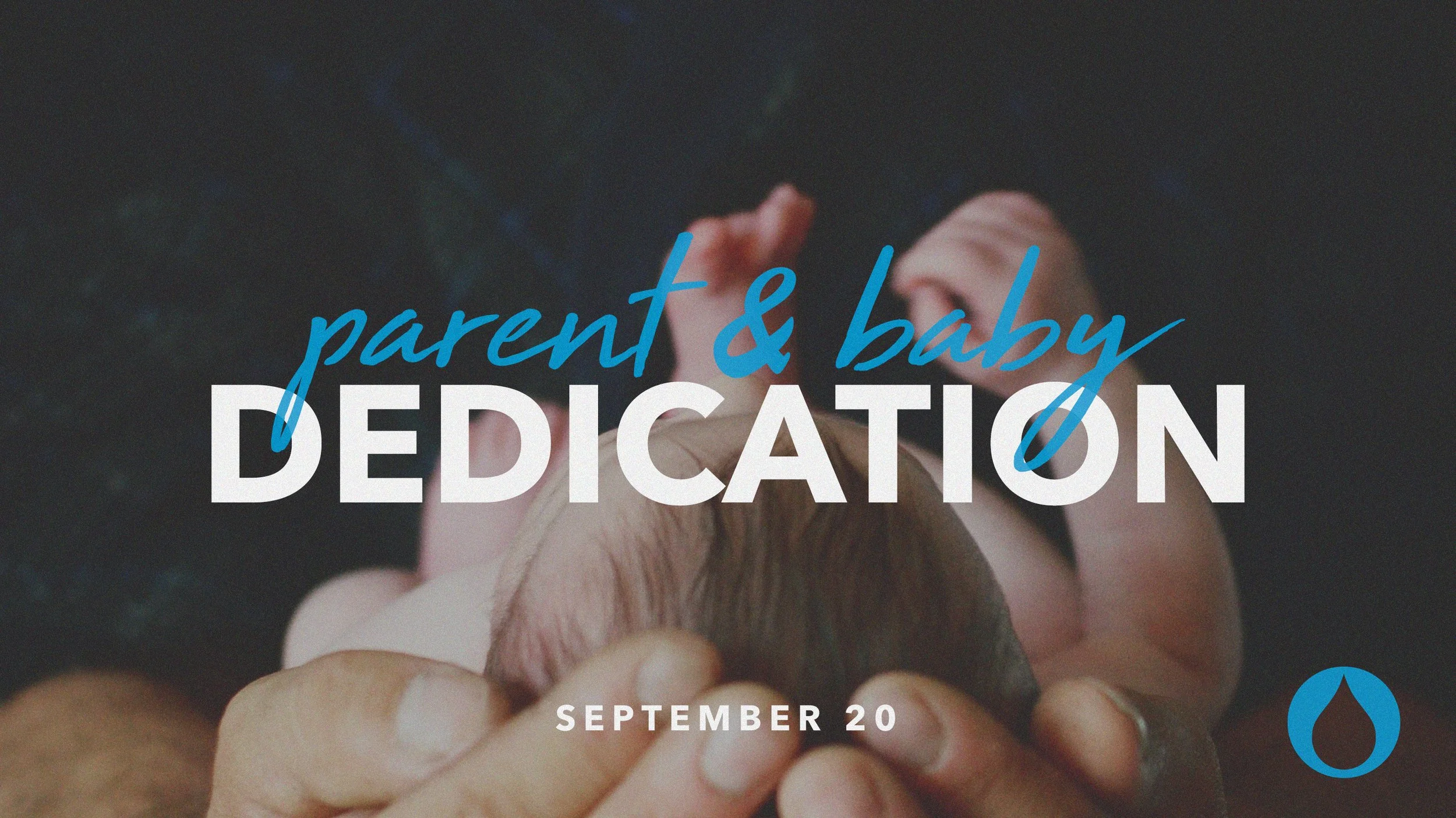 Parent Baby Dedication