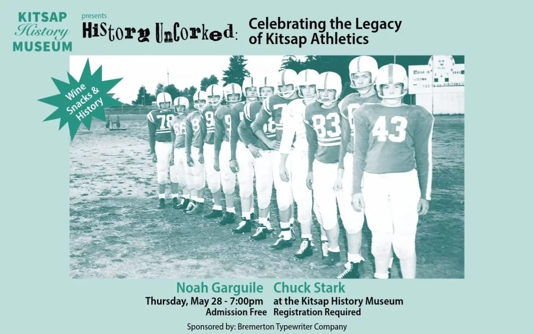Kitsap History Museum & Kitsap Athletic Roundtable