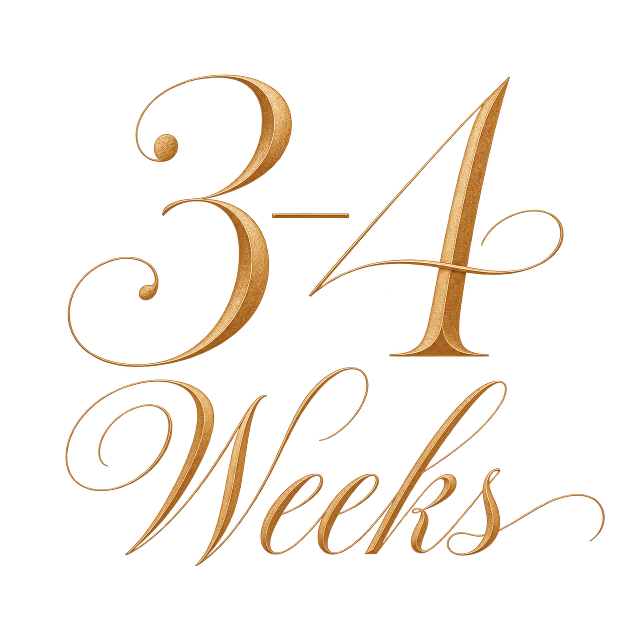 Ornate gold script reading “3–4 Weeks,” marking the beauty, grooming and appointment planning stage of the Beaux and Arrows boudoir photography preparation timeline.