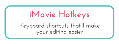 new color - imovie hotkeys(2).png