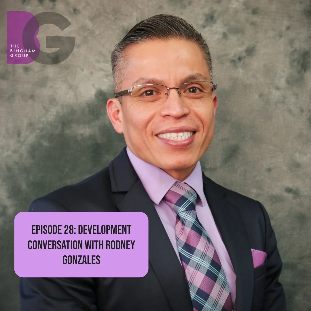Episode+28_+Development+Conversation+with+Rodney+Gonzales++%281%29.jpg