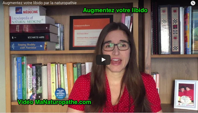 Augmentez votre libido par la naturopathie