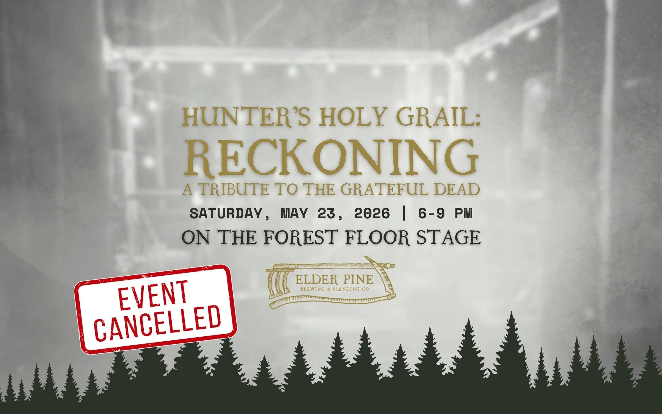 CANCELLED: LIVE on the Forest Floor Stage | Hunter’s Holy Grail