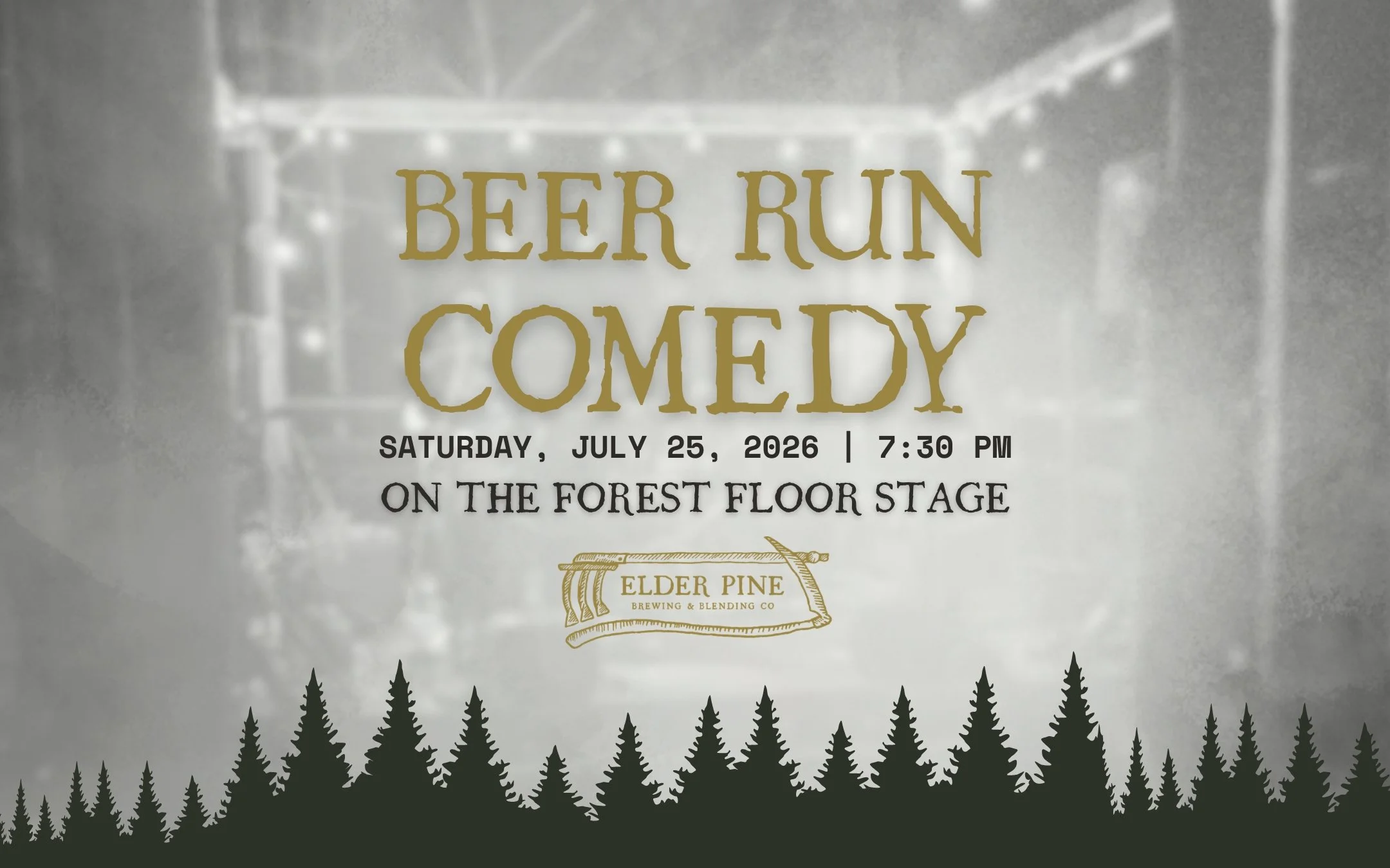 LIVE ON THE FOREST FLOOR STAGE | BEER RUN COMEDY