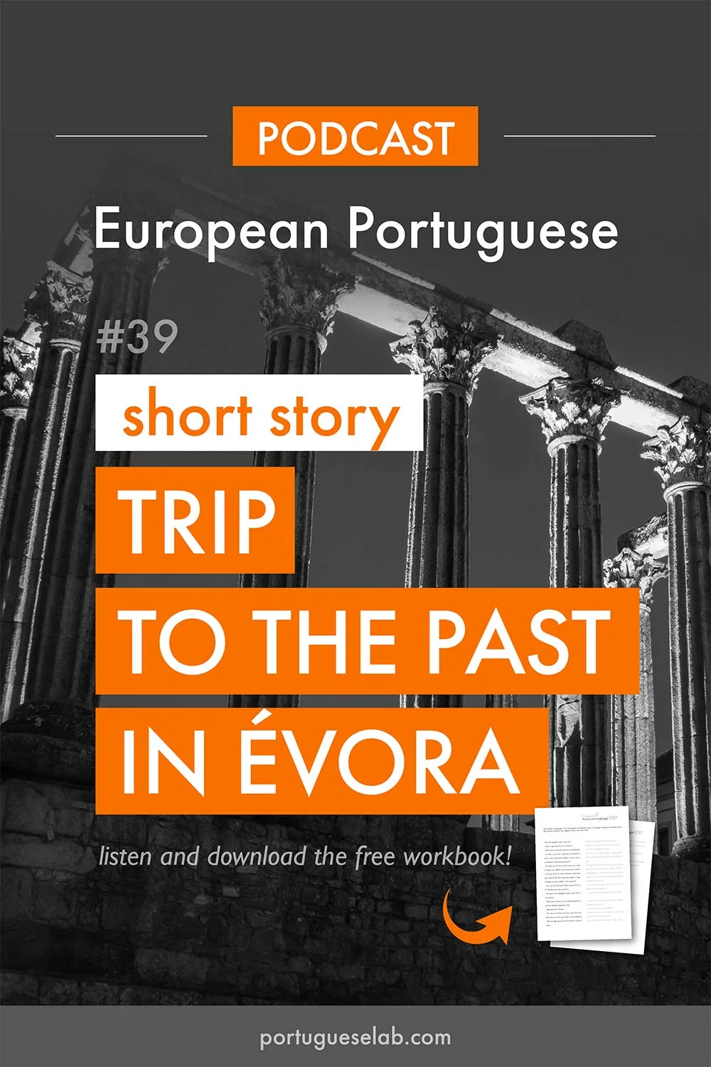Portuguese-Lab-Podcast-European-Portuguese-39-Trip-to-the-past-in-Evora-1.jpg