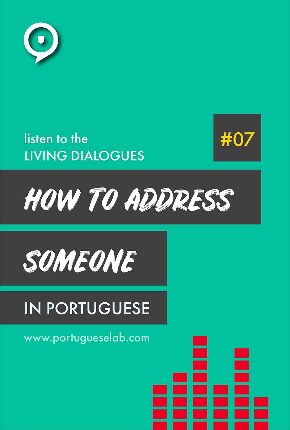 Living dialogues 7 how to address someone — Portuguese Lab