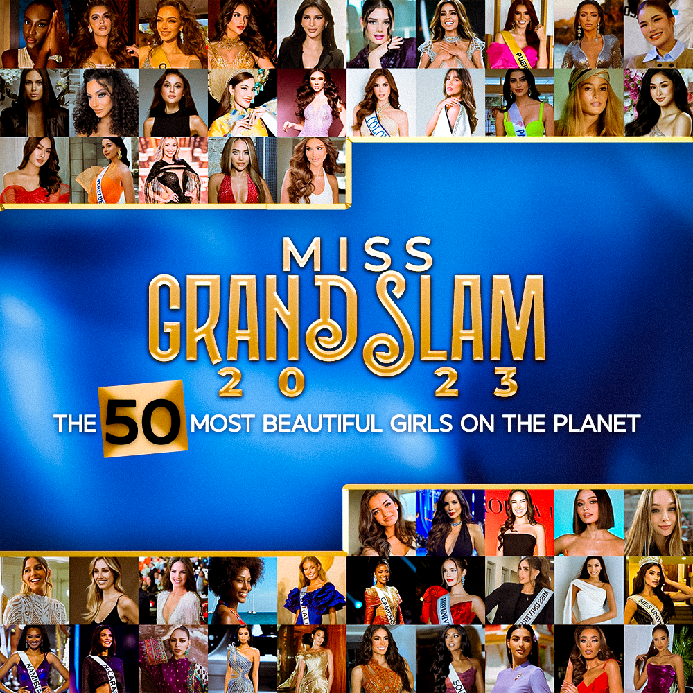 Miss Grand Slam 2023: the 50 Most Beautiful Girls on the Planet!