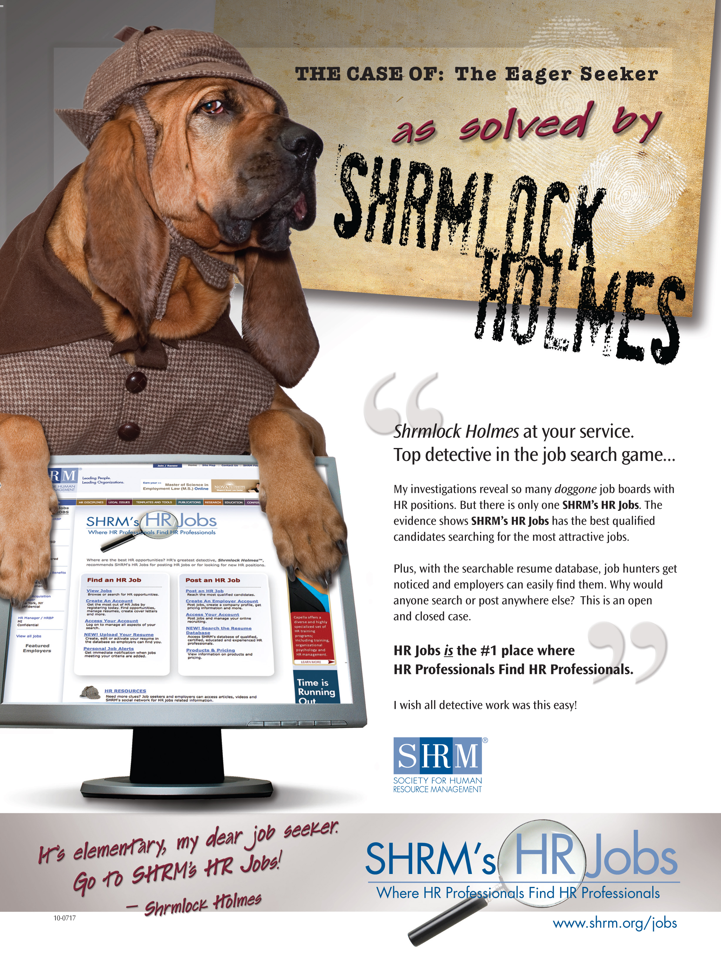 Elvis as Shermlock Holmes for SHRM Ad Campaign