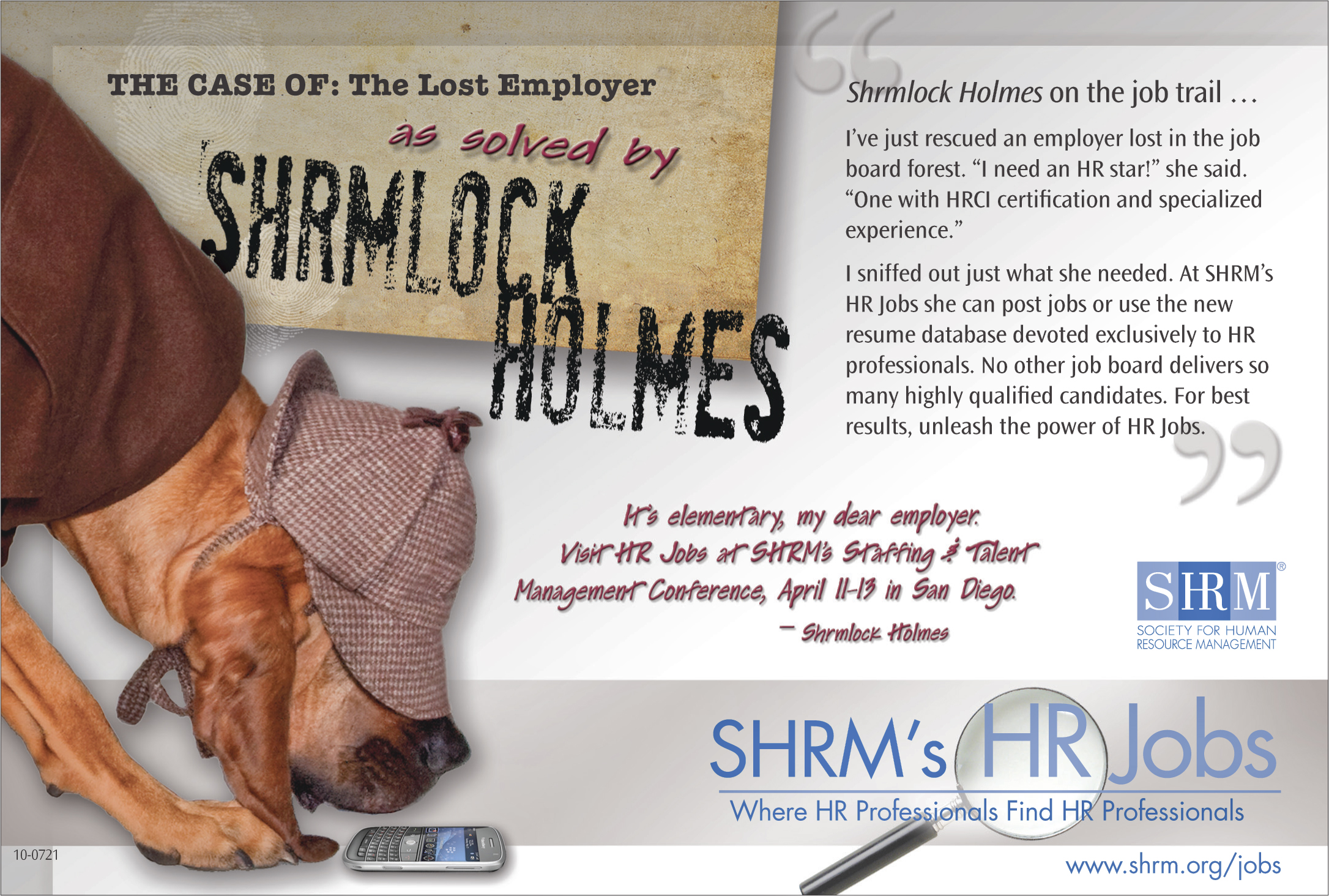 Elvis as Shermlock Holmes for SHRM Ad Campaign