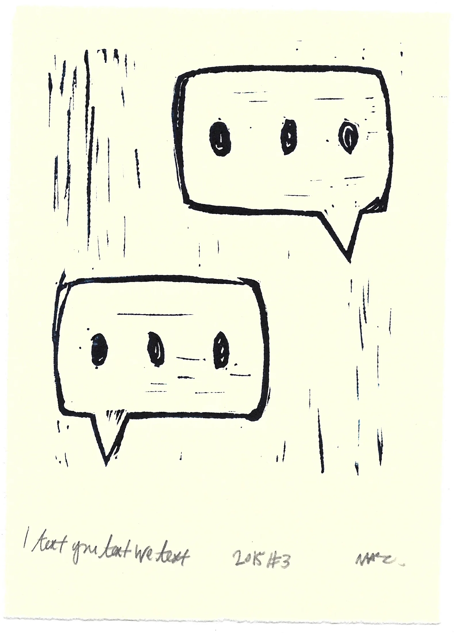 I Text You Text We Text