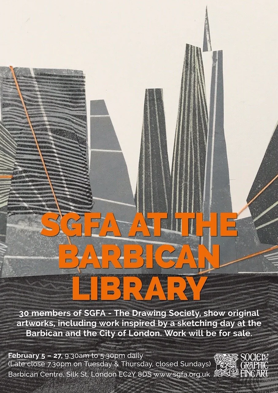 Society of Graphic Fine Art Exhibition at The Barbican Library 5 - 27 February 2020