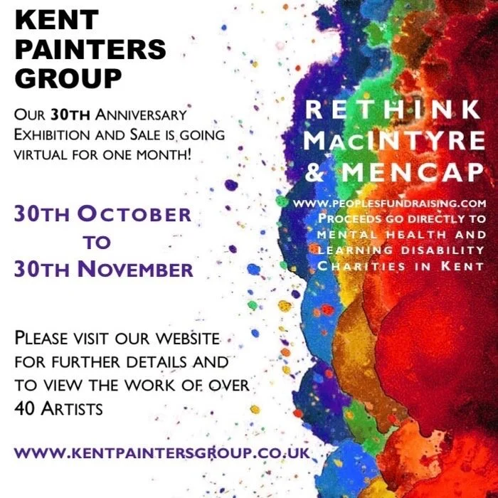 Kent Painters Group 30th Anniversary Virtual Exhibition and Sale. 30 October to 30 November 2020