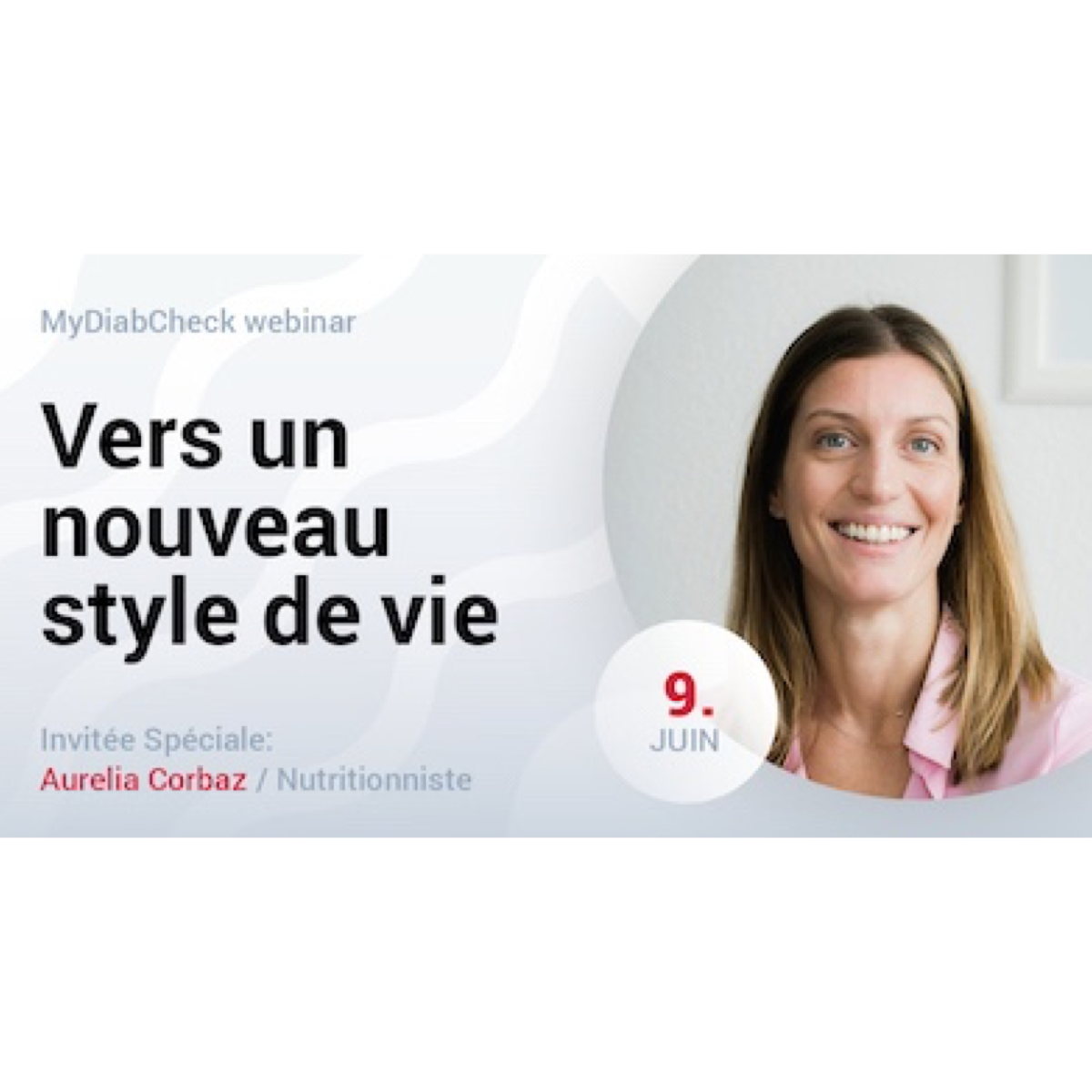 Webinaire MyDiabCheck : Vers un nouveau style de vie 