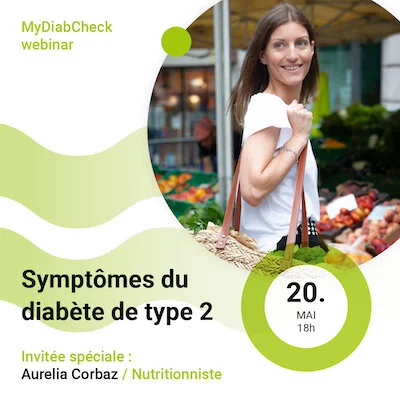 Webinaire MyDiabCheck : Symptômes du diabète de type 2