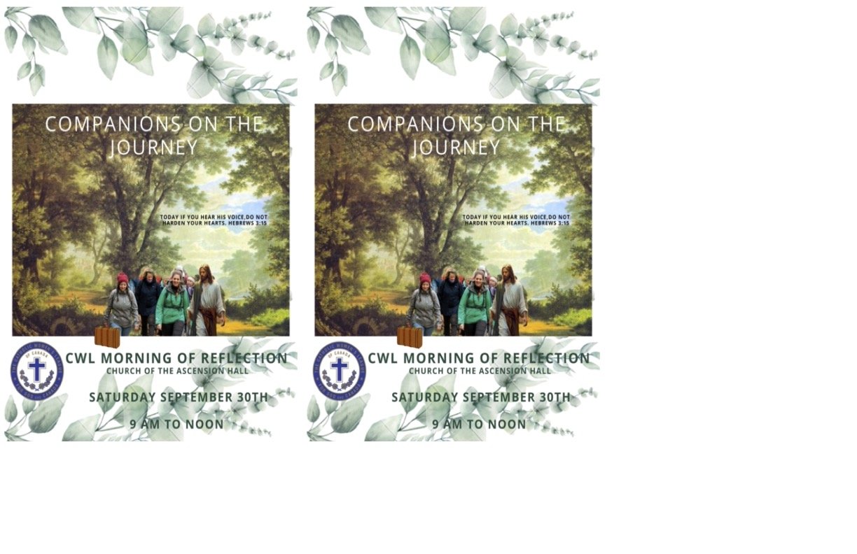 CWL Day of Reflection-All Councils Invited Ascension Hall, Parksville September 30th 