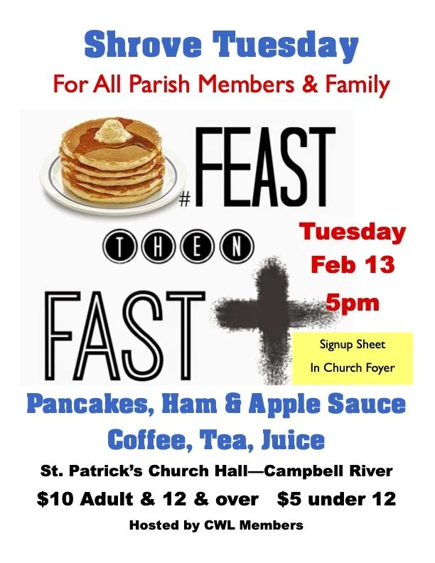 Shrove Tuesday Feast at St. Patrick's Church Hall (Campbell River) Tuesday, February 13, 2024W