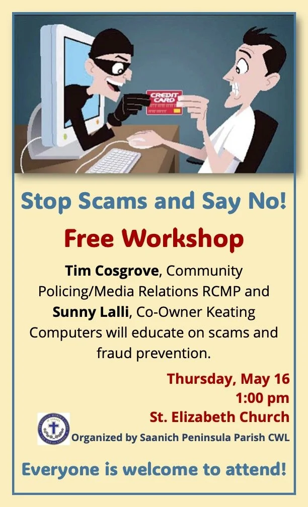 Stop Scams and Say "No" free workshop St. Elizabeth's Church, 10030 Third St. Sidney