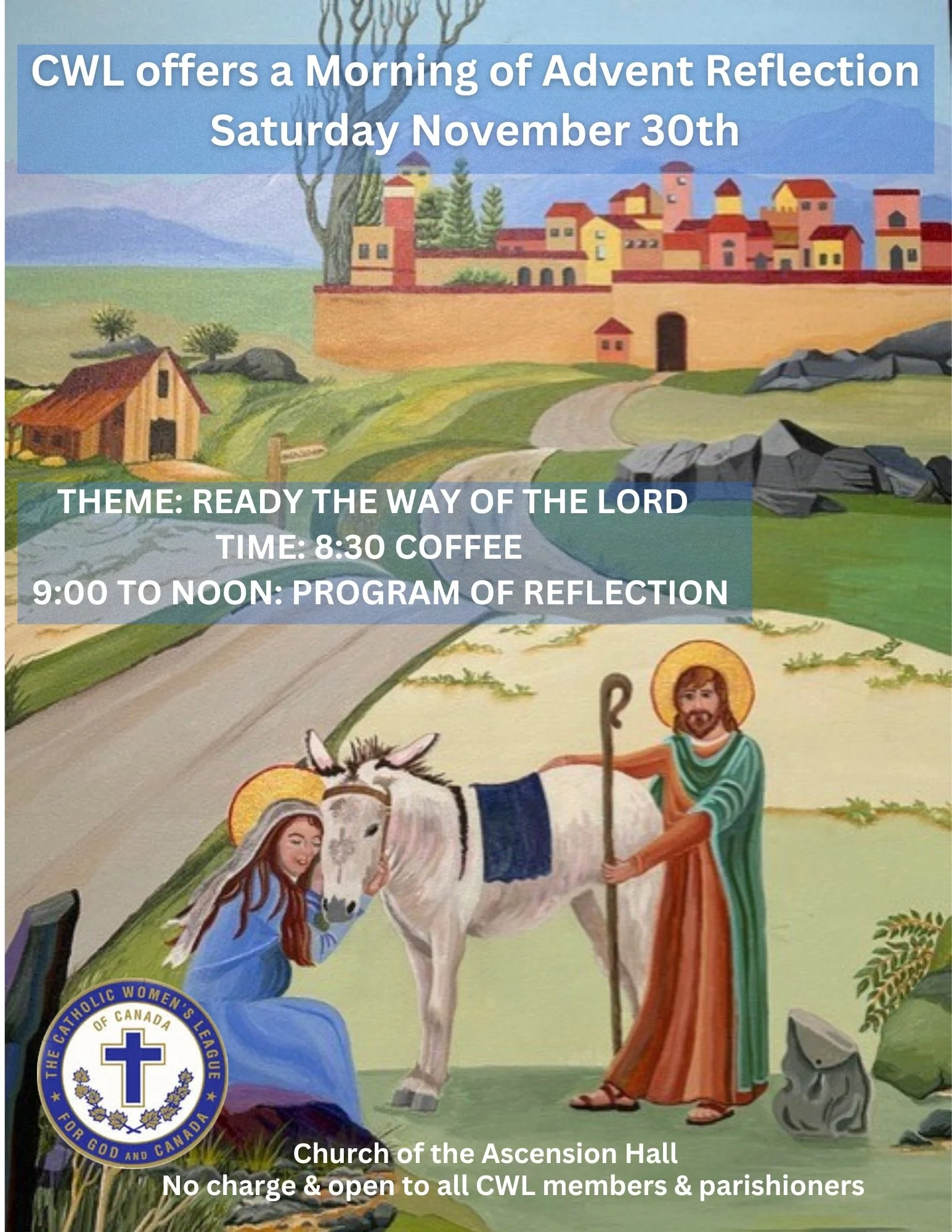 CWL Morning of Advent Reflection, Sat. Nov. 30, 2024 8:30 AM-Noon 