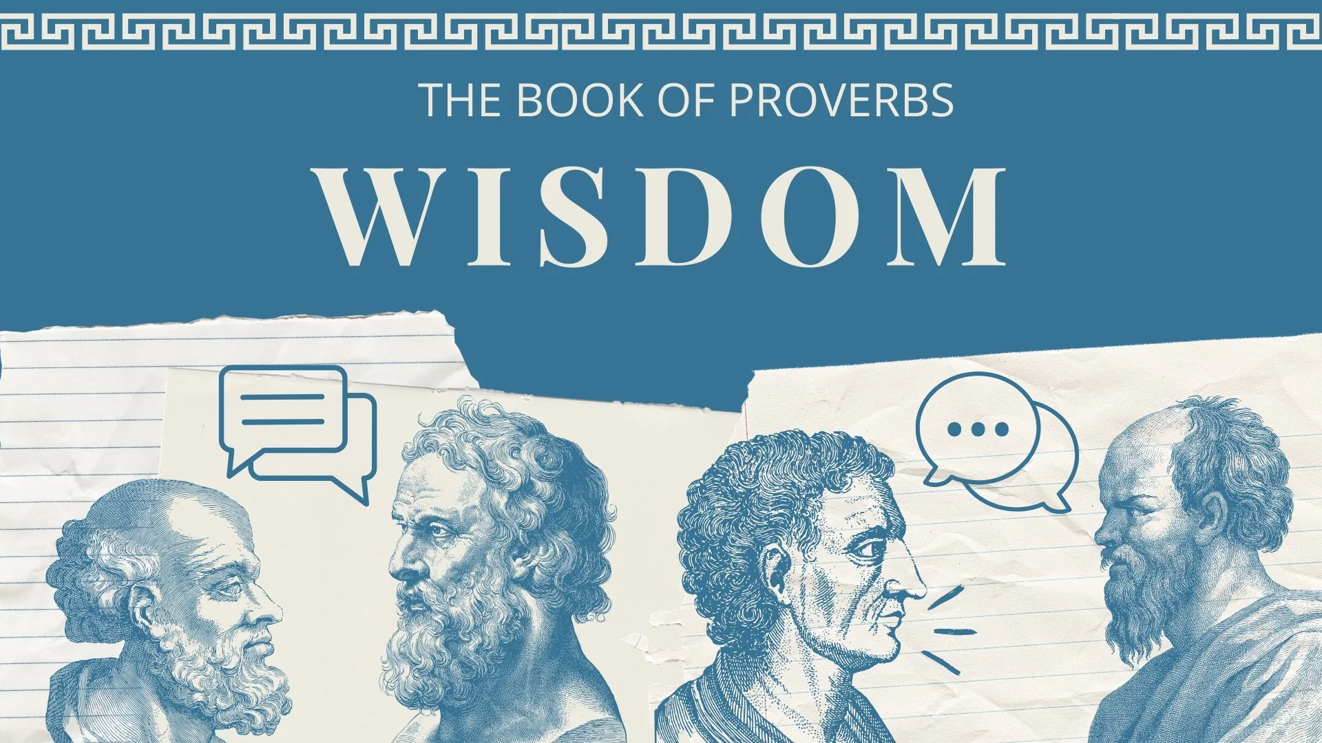 The Book of Proverbs: Wisdom — Forest Park Church