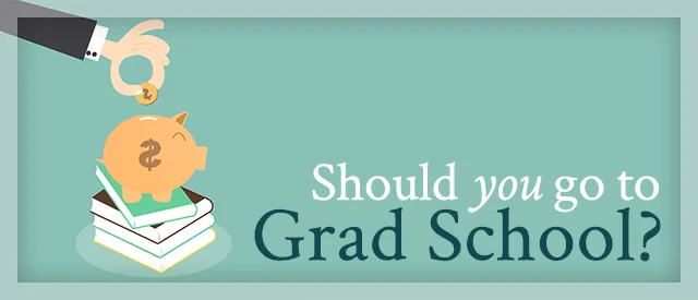197-should-i-go-to-grad-school.jpg
