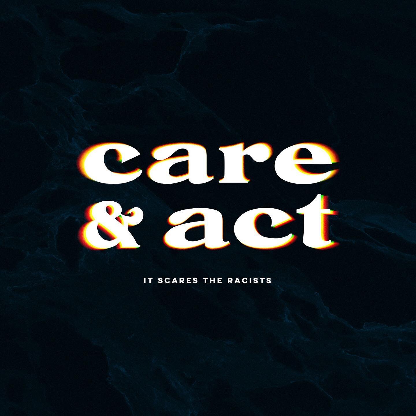 Care &amp; Act. Using a beautiful new font from @bmnicks