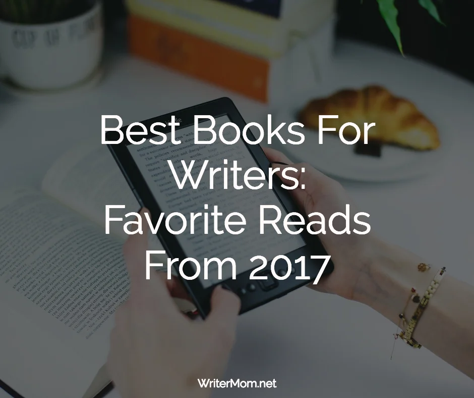best books for writers 2017 blog post image.jpg
