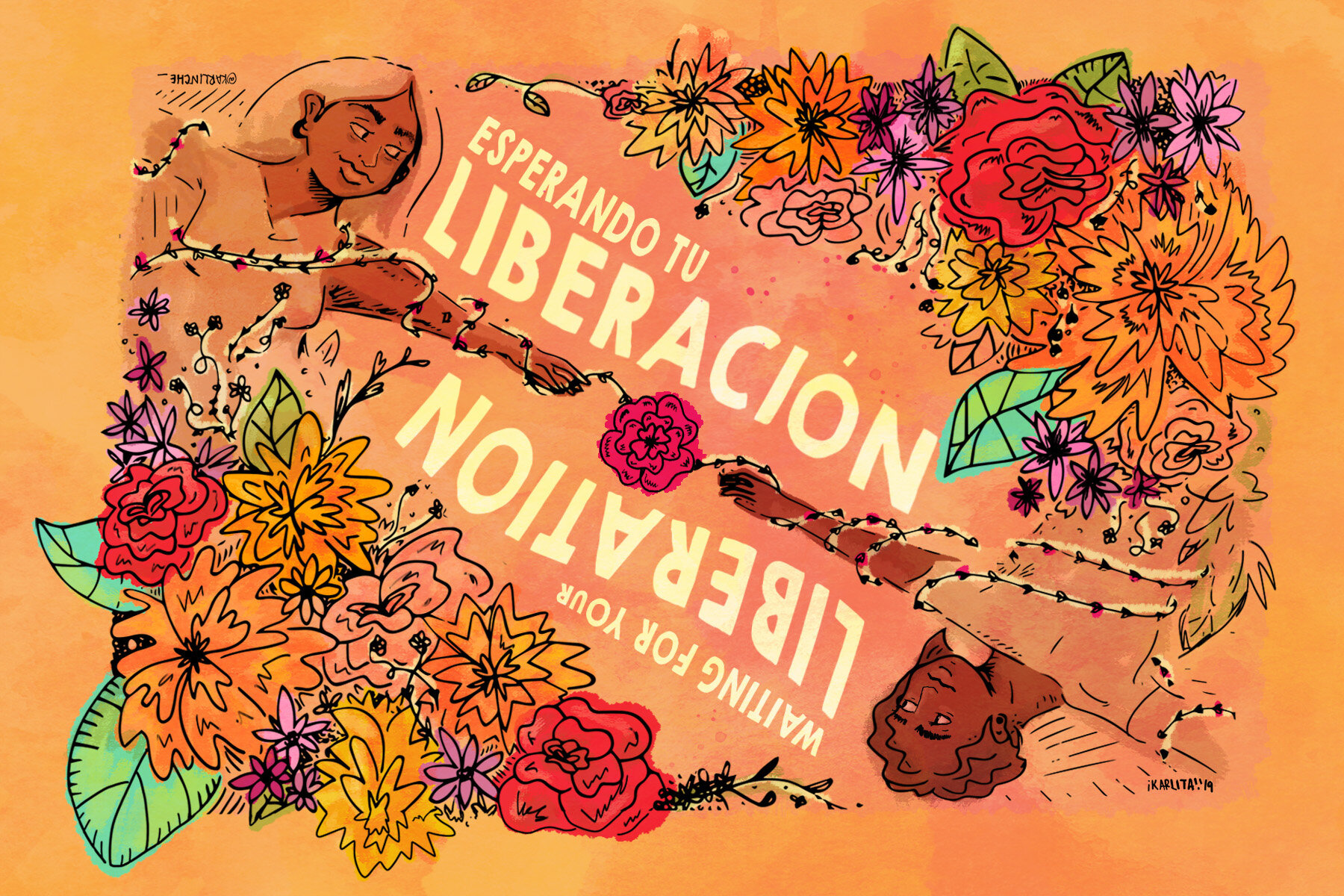  2019 | “Waiting for Your Liberation / Esperando tu liberación” for   Flowers on the Inside Project  
