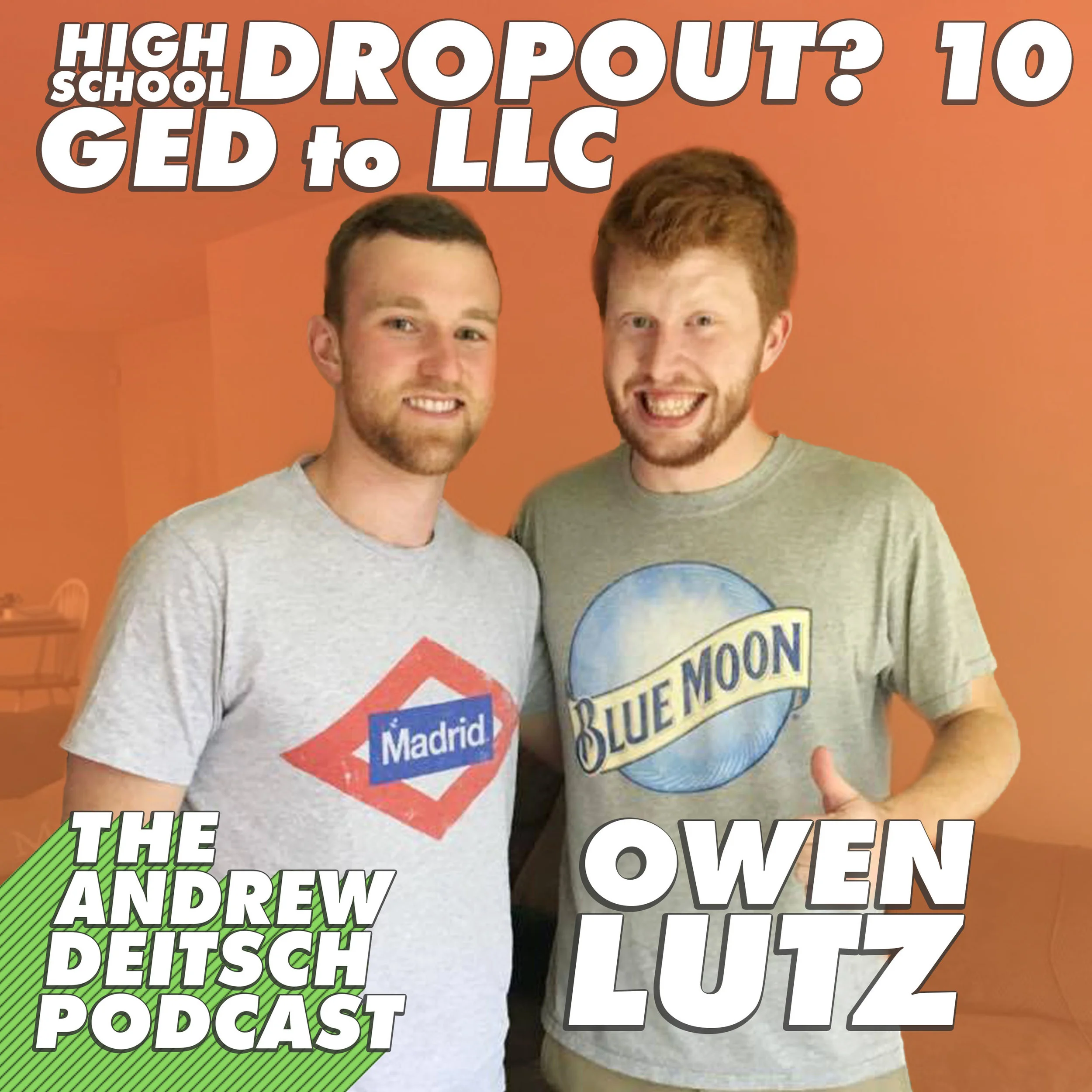 10: High School Dropout: GED to LLC - Owen Lutz