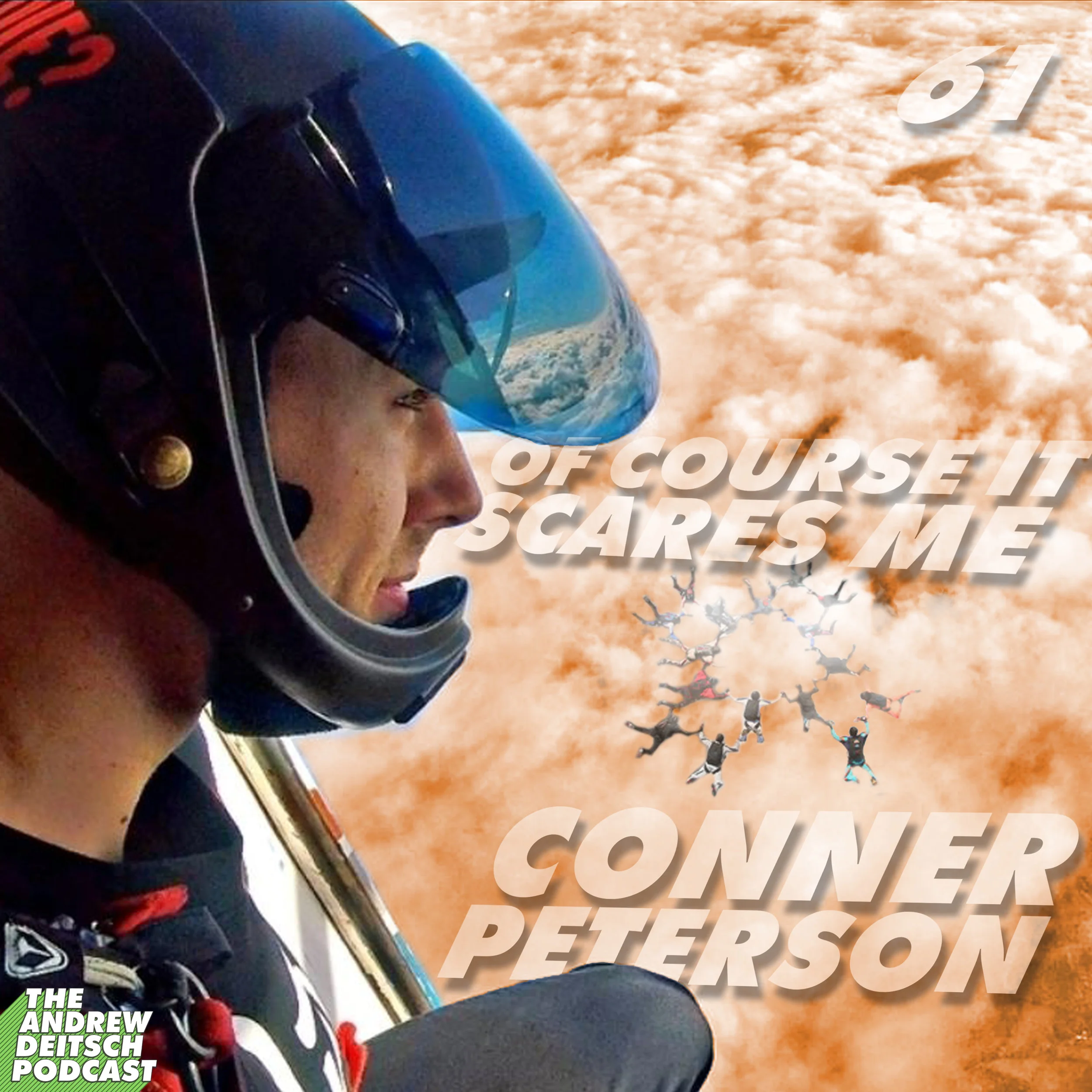 61: Of Course it Scares Me - Conner Peterson