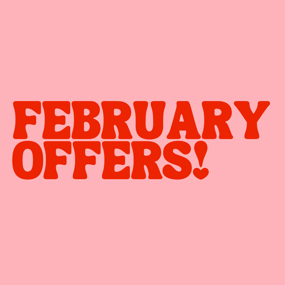 FEBRUARY OFFERS - 2026