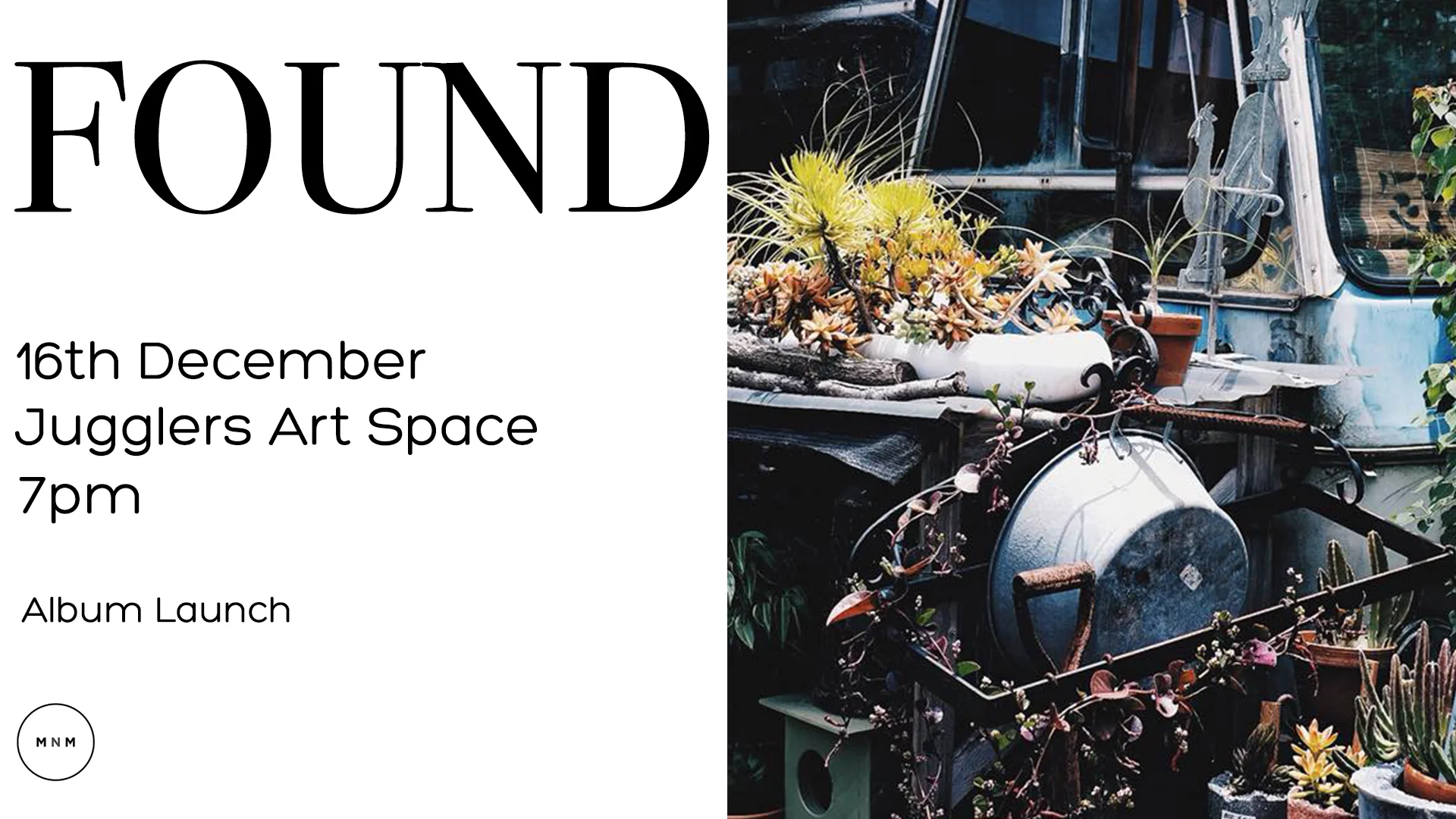 MNM Presents: Found