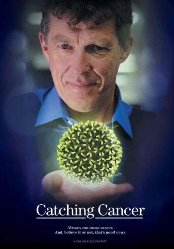 Catching Cancer Poster