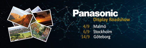 EVENEMANG: Panasonic Display Roadshow