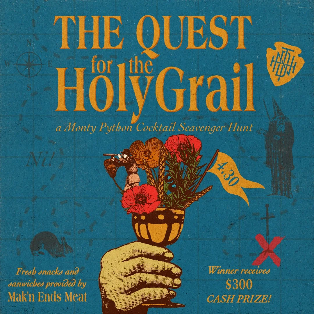The Quest for the Holy Grail - A Monty Python Cocktail Scavenger Hunt with Mak'n Ends Meat 