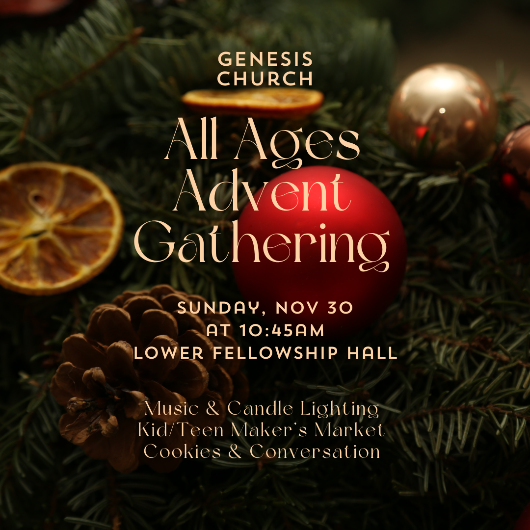 First Sunday of Advent + Kid's Maker's Market