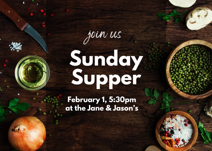 Sunday Supper with Jane & Jason