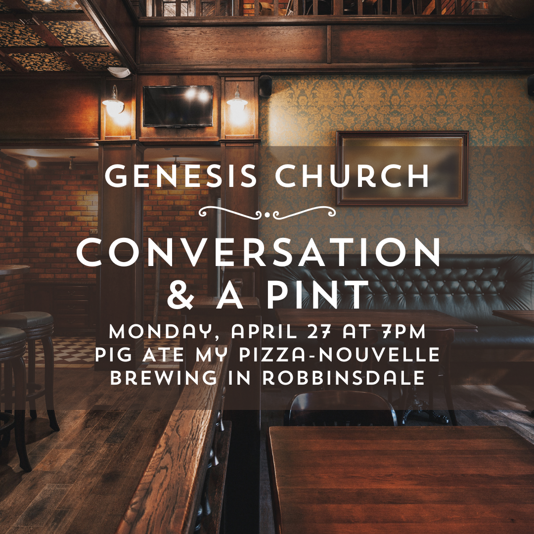 Conversation &amp; a Pint