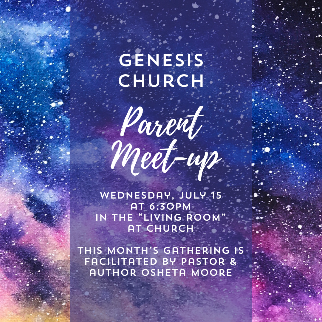 Parent Meet Up w Author &amp; Pastor Osheta Moore