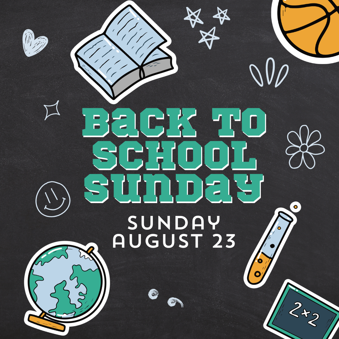 Back to School Sunday