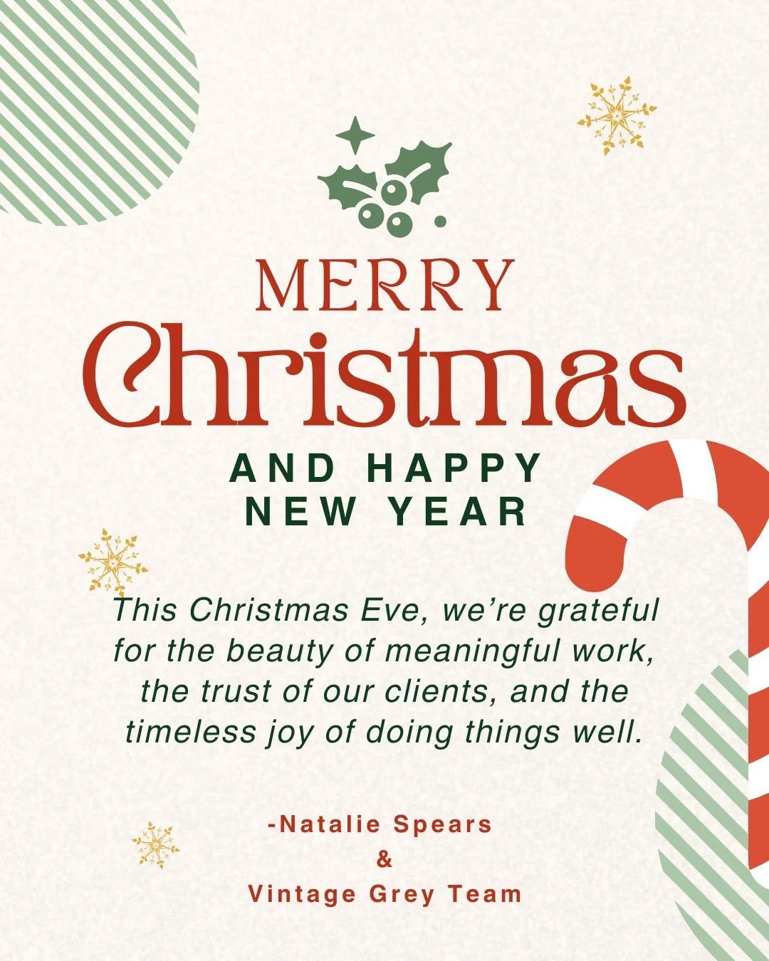As the lights glow and the year draws to a close, we pause to reflect on what truly matters &mdash; the beauty of meaningful work, the relationships we&rsquo;ve built, and the trust our clients place in us. ✨

At Vintage Grey LLC, we believe that exc