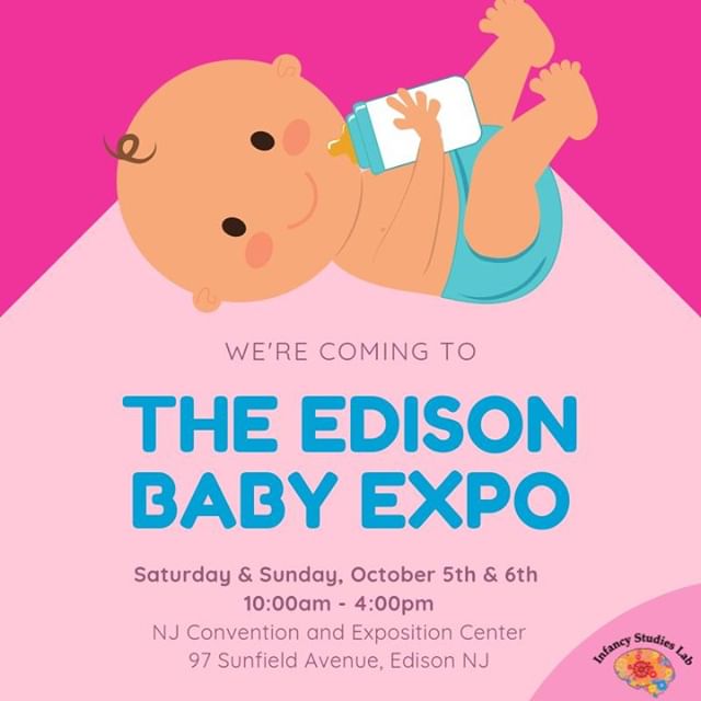 PSA:

The Baby Lab will be attending the 2019 Edison Baby Expo! We are very much looking forward to meeting lots of new families&mdash;and most importantly, lots of new babies. Come one, come all!