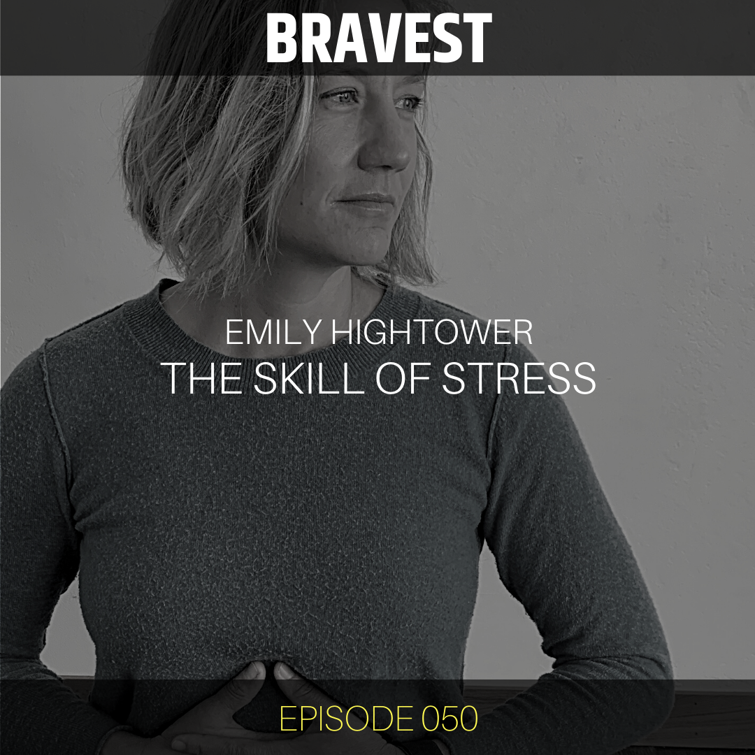 Emily Hightower Bravest Podcast