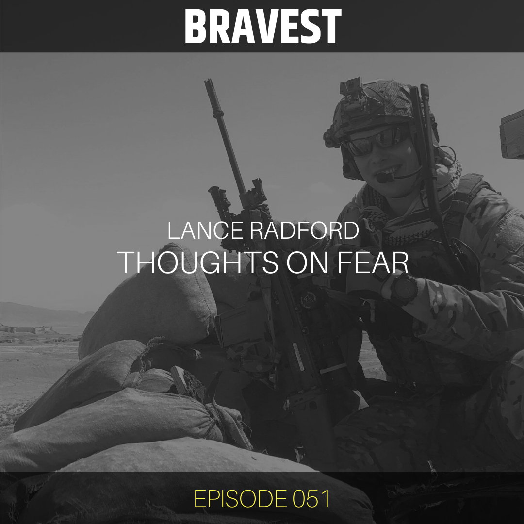 Lance Radford Bravest Podcast